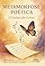 Metamorfose Poética: O Cantar das Letras (Portuguese Edition)