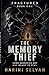 The Memory thief: Book One (Fractured)