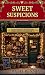 SWEET SUSPICIONS by Patti Benning SWEET SUSPICIONS by Patti Benning