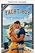 Yacht Boy Sommer (German Edition)