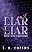 Liar Liar (Entre Vérité et ...