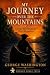 My Journey Over the Mountai...