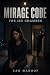 Mirage Code: The Ice Chamber