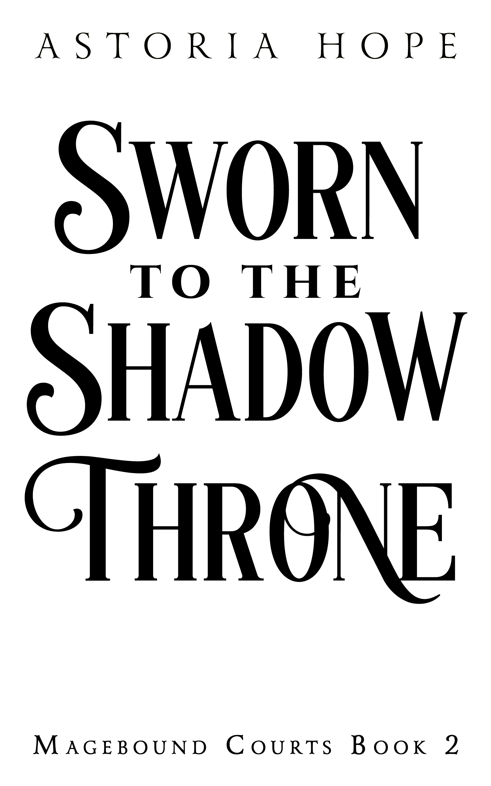 Sworn to the Shadow Throne