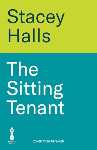 The Sitting Tenant (Kindle Edition)