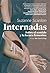 INTERNADAS: SOBRE EL SENTID...