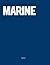 Marine: The Coffee Table Book