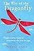 The Way of the Dragonfly: Flight instructions to transform the way we age