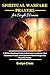 SPIRITUAL WARFARE PRAYERS FOR SINGLE WOMEN: A 30-Day Devotional Guide to Overcome Loneliness, Heal Emotional Wounds, and Experience Breakthrough with Powerful Psalms