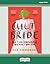 Cult Bride: How I Was Brain...