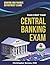 CENTRAL BANKING EXIT EXAM PREP