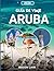 GUÍA DE VIAJE ARUBA 2026: “Una guía completa de playas, cultura, precios y joyas ocultas.” (Spanish Edition)