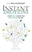 Instant Emotions: I segreti delle neuroscienze applicati alle emozioni (Italian Edition)