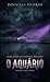 O AQUÁRIO (Portuguese Edition)