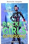 Raketen-Girls (Überschall 4) (German Edition)