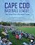Cape Cod Baseball League: From College Stars to Big League Futures