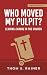 Who Moved My Pulpit? (Updat...