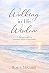 Walking in His Wi...