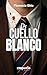 De cuello blanco (Spanish Edition)
