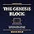 The Genesis Block: A Complete History of Bitcoin, Cryptocurrency, and the People Who Built the Future of Money