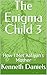 The Enigma Child 3: How I Met Aaliyah’s Mother