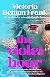 The Violet Hour: ...