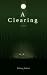 A Clearing: Transcending Tr...