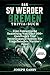 DAS SV WERDER BREMEN TRIVIA-BUCH: Eine Fantastische Sammlung Von Über 300+ Quizfragen Und Interessanten Fakten Für Eingefleischte Werder-Fans! (German Edition)