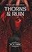 Thorns & Ruin (The Hollow Gods #2)