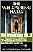 The Whispering Halls: The Echo of Room 402