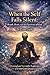 When the Self Falls Silent: Breath, Brain, and the Experience of God: A Personal and Scientific Exploration of Unity Consciosness