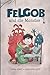 Felgob und die Monster: ein mutmachendes Kinderbuch ab 4 Jahren für kleine Gruselfans (German Edition)
