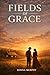 Fields of Grace