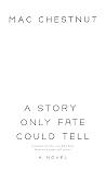 A Story Only Fate...