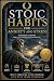 Stoic Habits for Anxiety an...