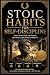 Stoic Habits for Self-Disci...
