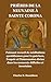 PRIÈRES DE LA NEUVAINE À SAINTE CORONA: Puissant recueil de méditations quotidiennes pour la guérison, l'espoir et l'intercession divine dans les moments difficiles et incertains. (French Edition)