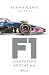 F1 - Historia, presente y futuro de una pasión argentina (Spanish Edition)