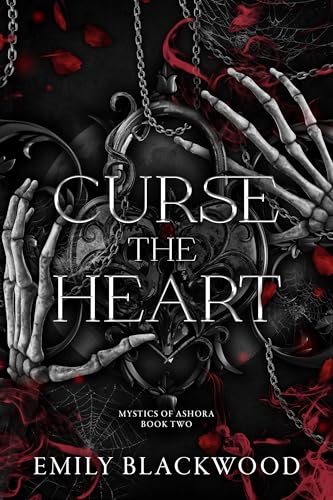 Curse The Heart (Mystics of Ashora Book 2)