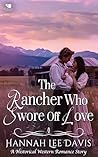 The Rancher Who S...