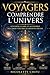 Comprendre l’univers de Voyager: Synthèse claire et accessible des trois volumes d’Ashayana Deane (French Edition)