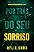 Por Trás do Seu Sorriso (Um Thriller de Suspense de Casey Faith — Livro 2) (Portuguese Edition)