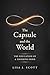 The Capsule and the World: The Education of a Thinking Mind