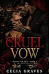 Cruel Vow: A Dark...