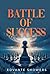 The Battle of Success