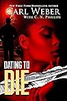 Dating to Die