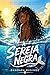 A Sereia Negra (Portuguese Edition)
