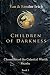 Children of Darkness (Chronicles of the Celestial World: Shanlu Book 1)