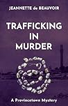 Trafficking In Mu...