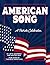 American Song: A Patriotic Celebration